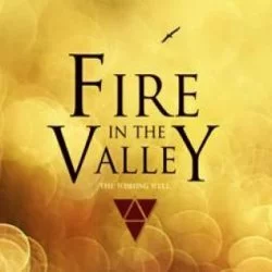 Fire in The Valley